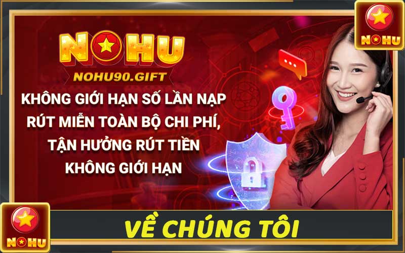 Về chúng tôi - Những điều bạn cần biết về nhà cái nohu90 1 Về chúng tôi - Những điều bạn cần biết về nhà cái nohu90